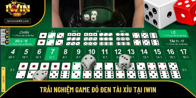 Tài Xỉu Trải nghiệm game đỏ đen tài xỉu tại IWIN