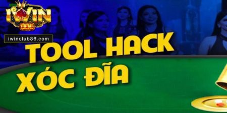 Tool hack xóc đĩa